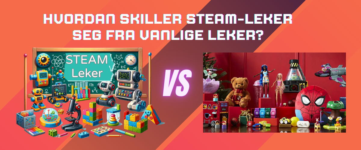 Hvordan skiller STEAM-leker seg fra vanlige leker_1