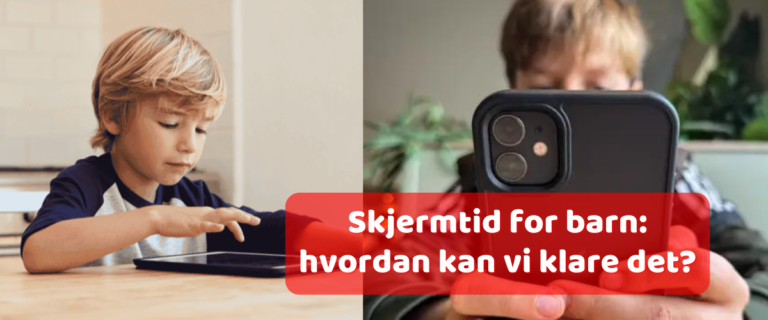 Skjermtid for barn: hvordan kan vi klare det?