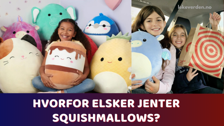 Squishmallows 44 Hvorfor elsker jenter Squishmallows_3